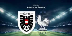 Soi kèo Áo vs Pháp, 02h00 ngày 18/06 - Euro 2024