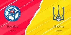 Soi Kèo Slovakia vs Ukraine, 20h00 ngày 21/06 - Euro 2024