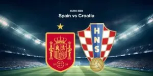 Soi kèo Tây Ban Nha vs Croatia, 23h00 ngày 15/06 - Euro 2024